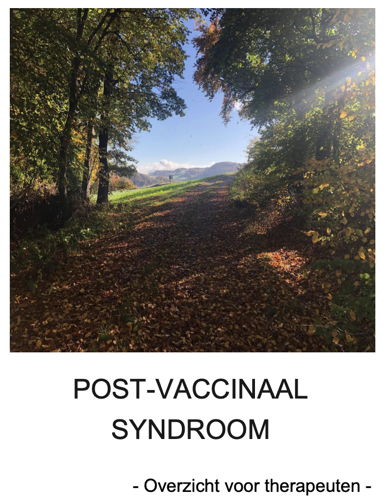 POST-VACCINAAL SYNDROOM – Overzicht voor therapeuten